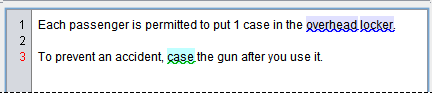 Term checker with sample text The technical noun 'case' has different messages to the not-approved noun 'case'.